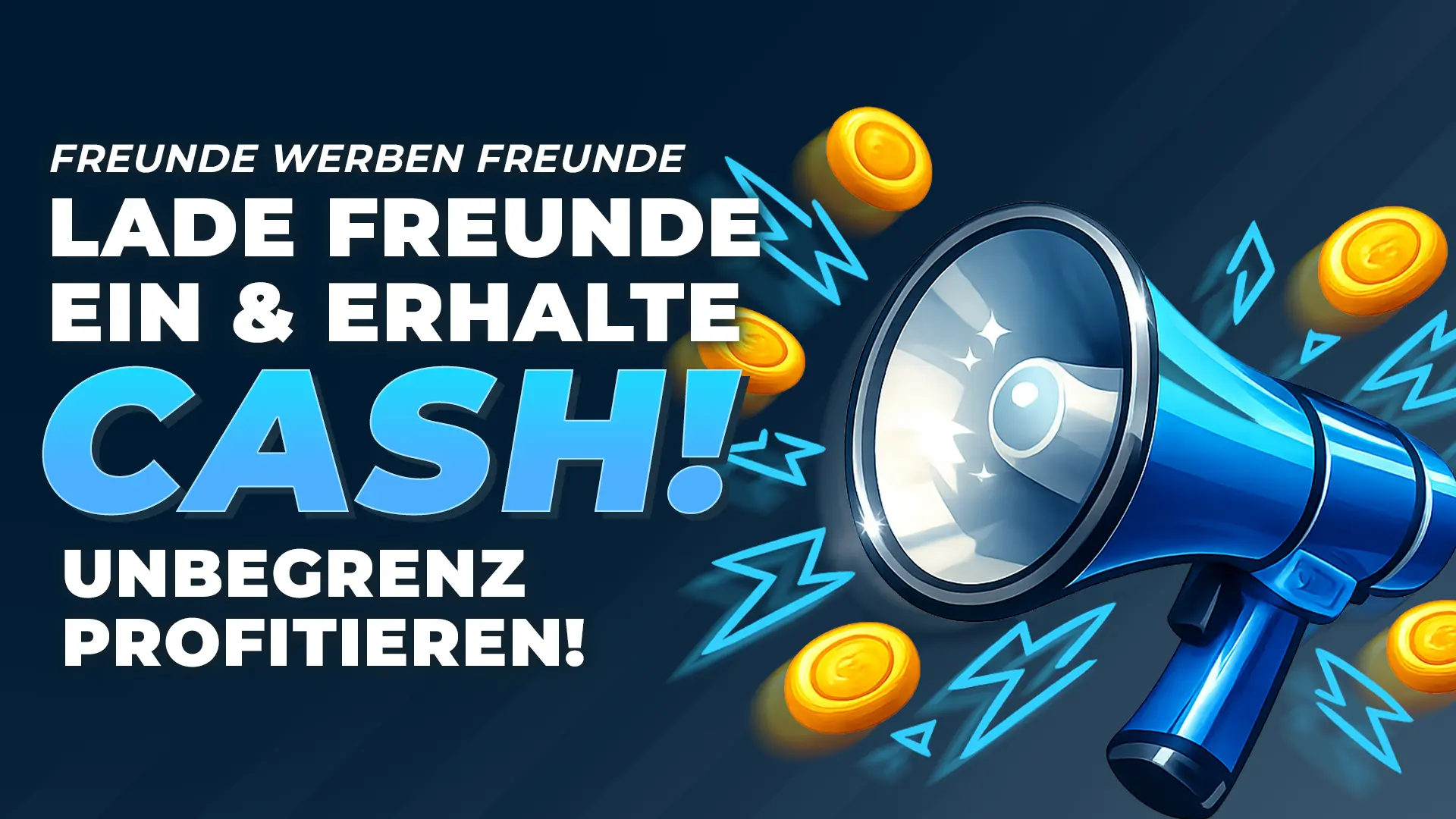 Freunde werben für Echtgeld